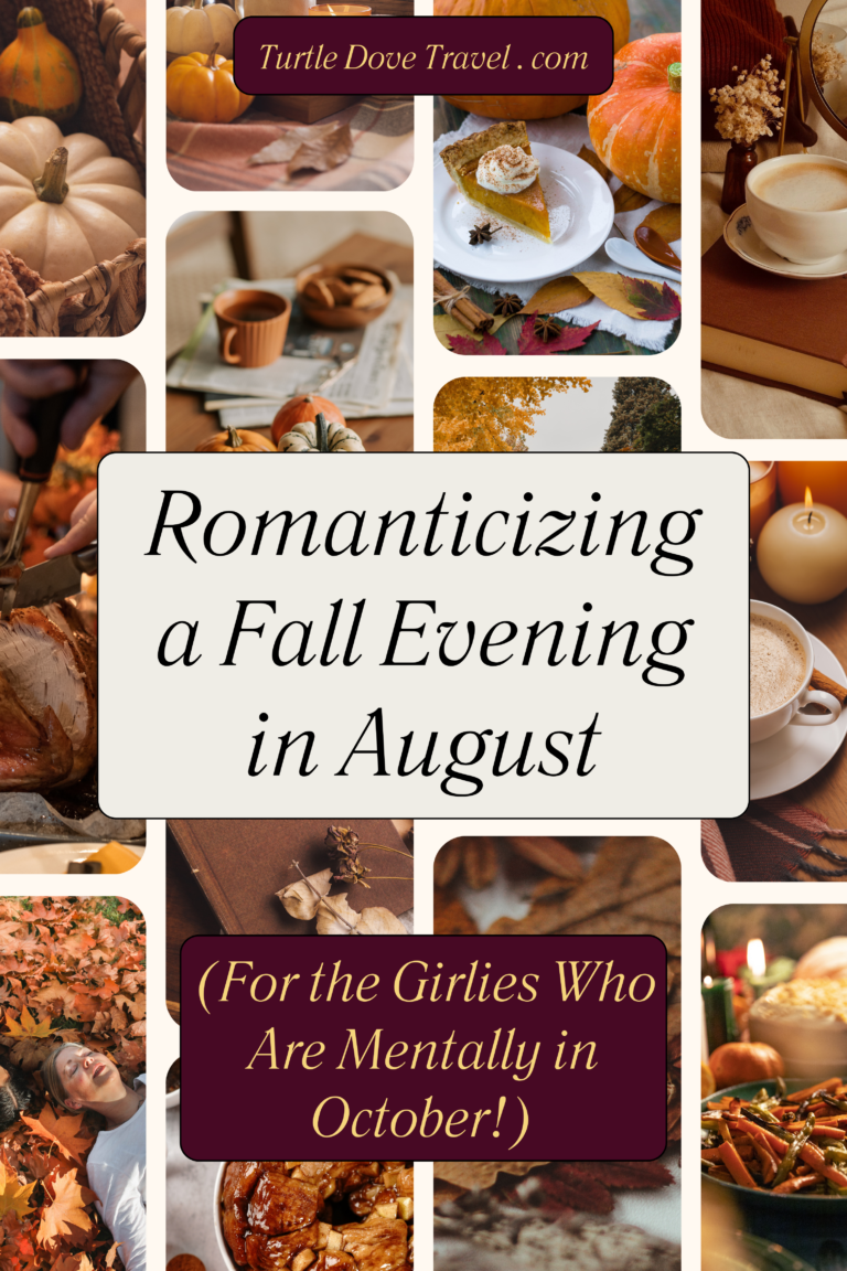 Romanticizing a Fall Evening in August